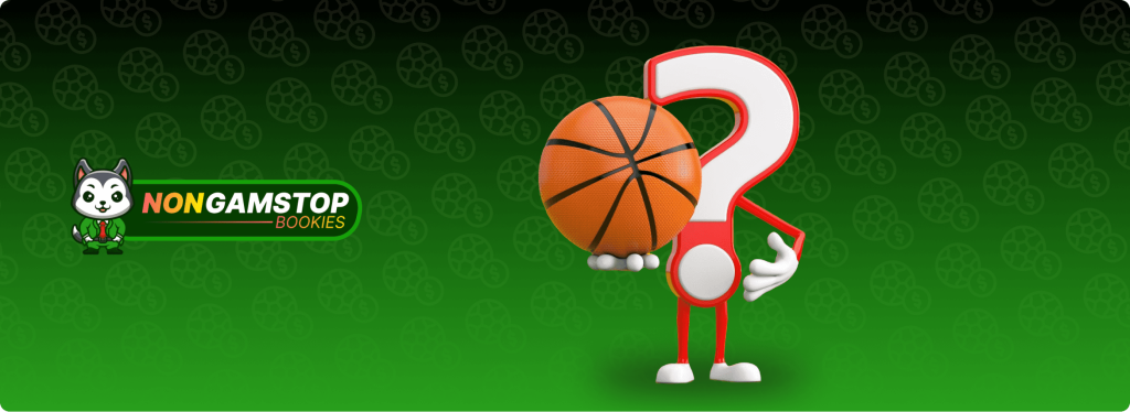 Pros and Cons of Basketball Bookies Outside GamStop Banner