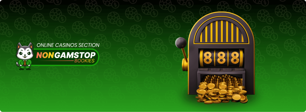 Casino Games at Slots Sites Without GamStop Banner